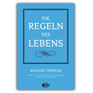 Die Regeln des Lebens